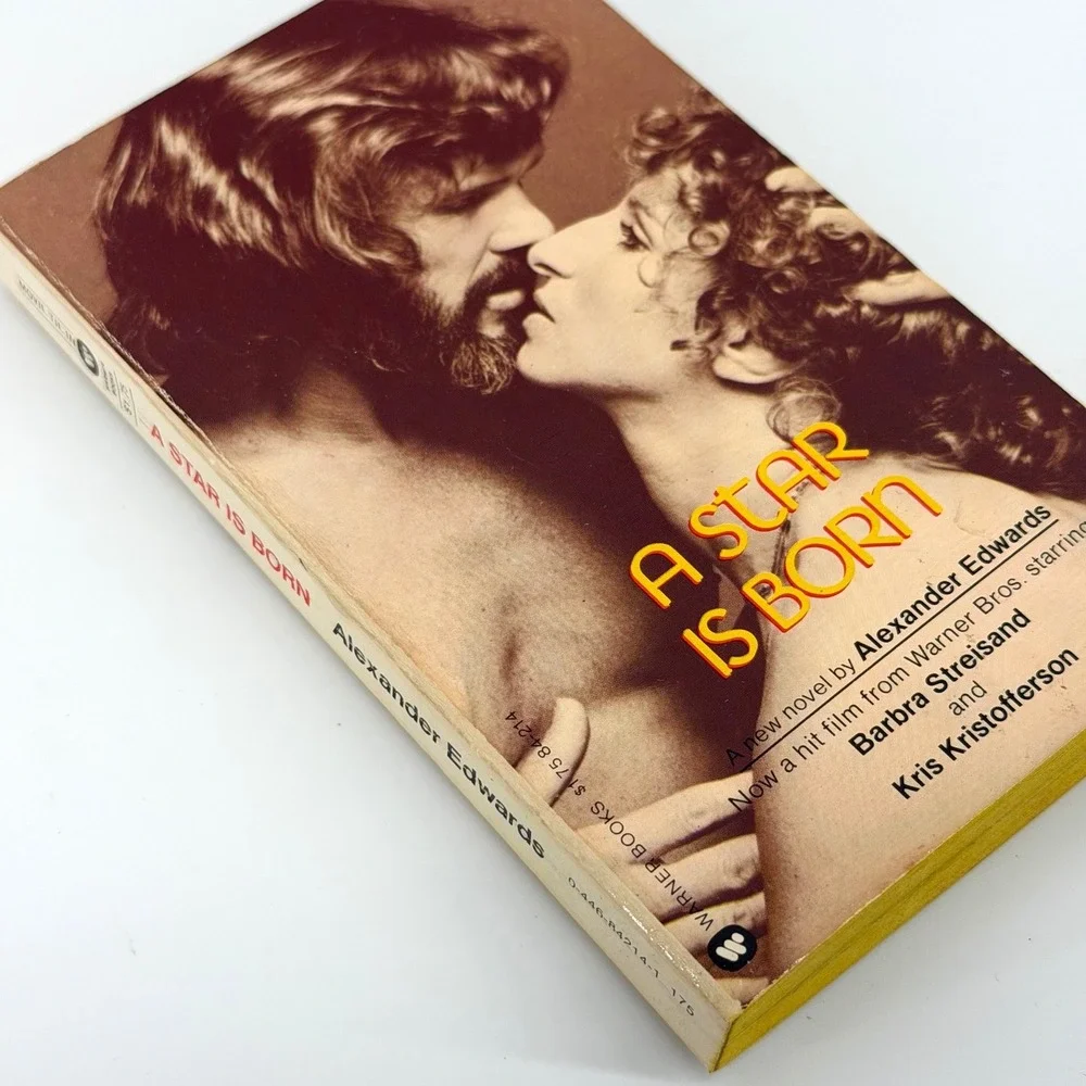 A Star Is Born Alexander Edwards Paperback 1976 Barbra Streisand First Printing